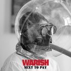 Warish - Next To Pay Cover